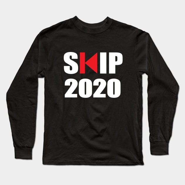 SKIP 2020 - Happy new year 2021 Long Sleeve T-Shirt by Amrshop87